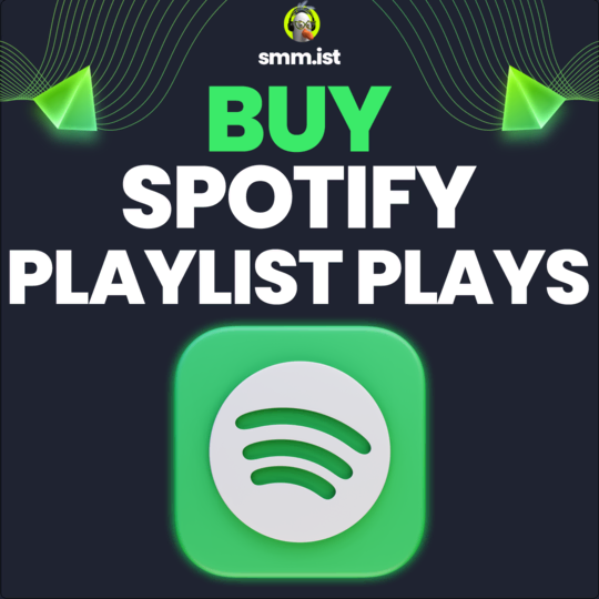 Buy Spotify Playlist Plays