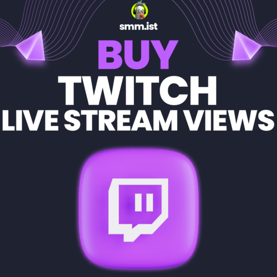 Buy Twitch Live Stream Views