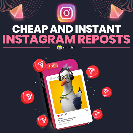 Cheap and Instant Instagram Reposts