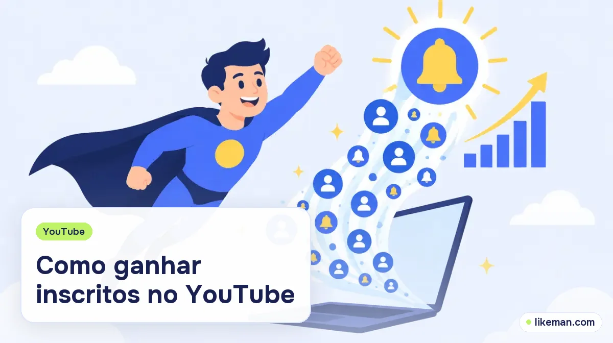 Como ganhar inscritos no YouTube. Super-herói da LikeMan saindo de um notebook enquanto ícones de inscritos, sininhos e um gráfico sobem