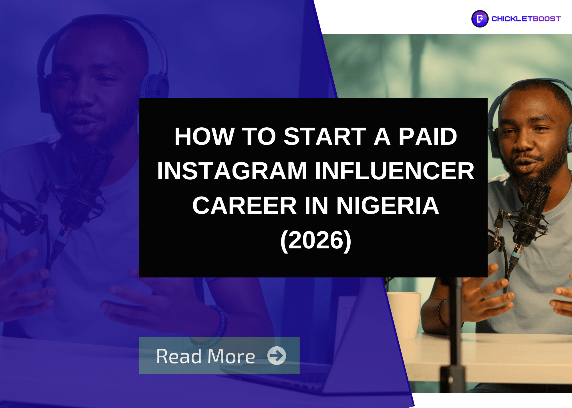 How to Kickstart a Paid Instagram Influencer Career in Nigeria