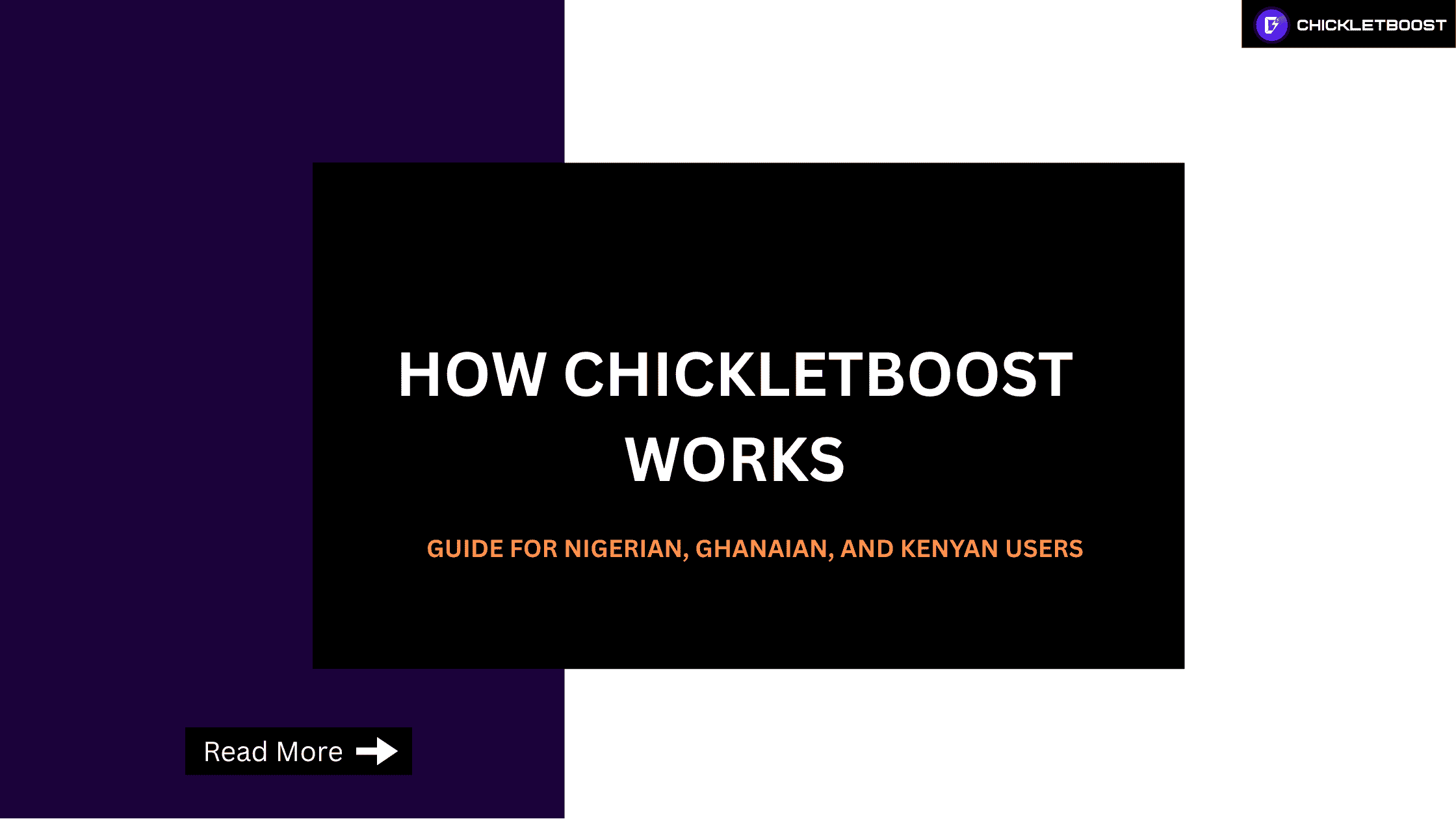 How Chickletboost Works