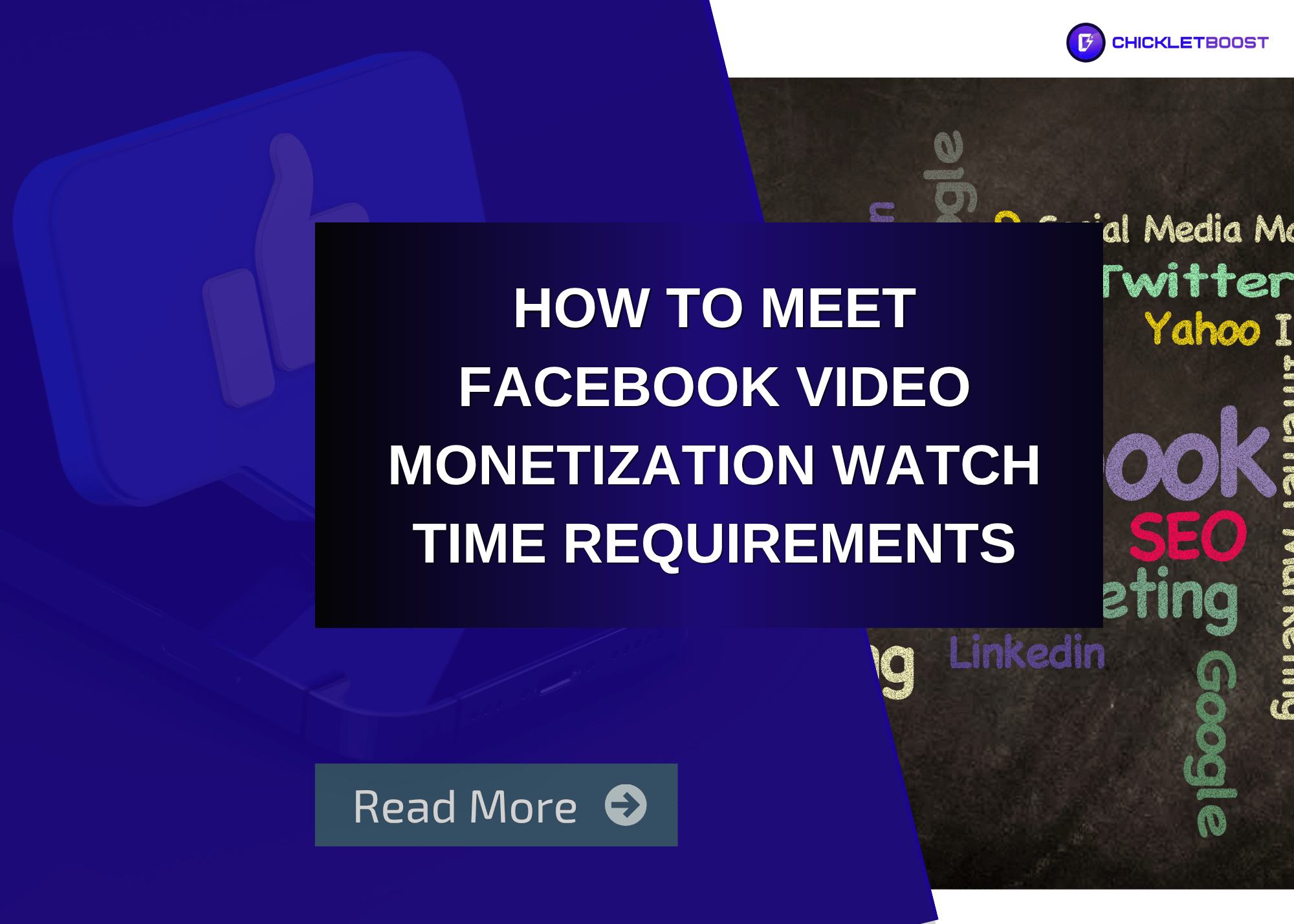 How to Meet Facebook Video Monetization Watch Time Requirements