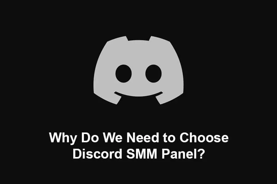 discord members smm panel