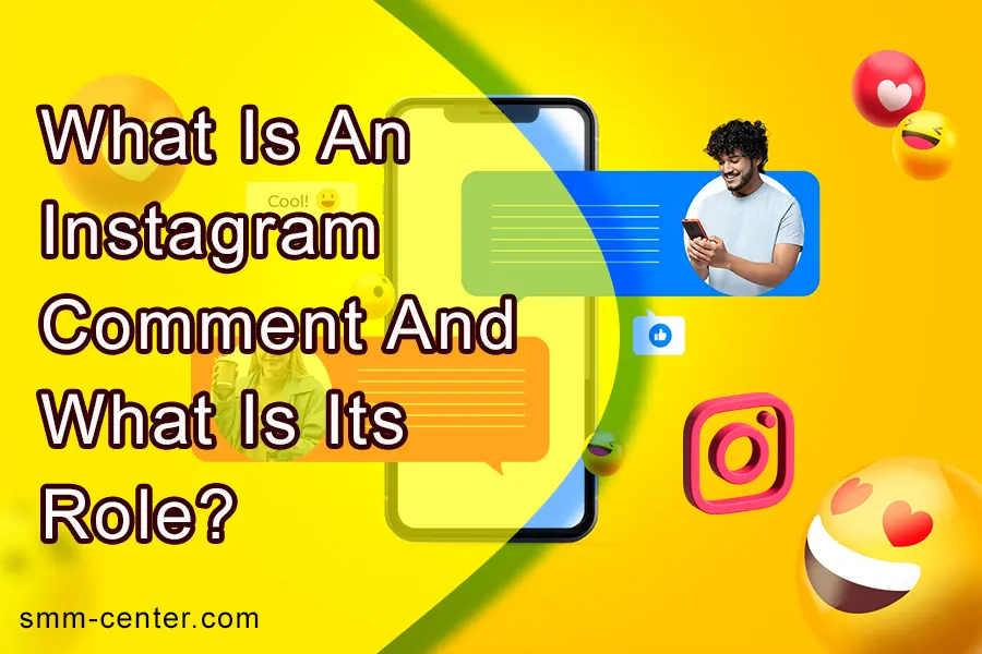 What Is Instagram Comment?