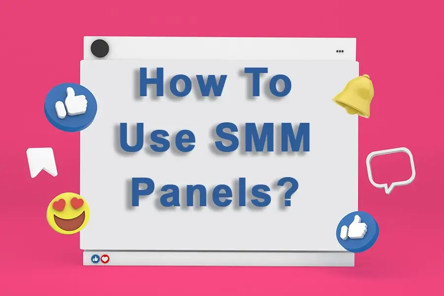 Use SMM Panel