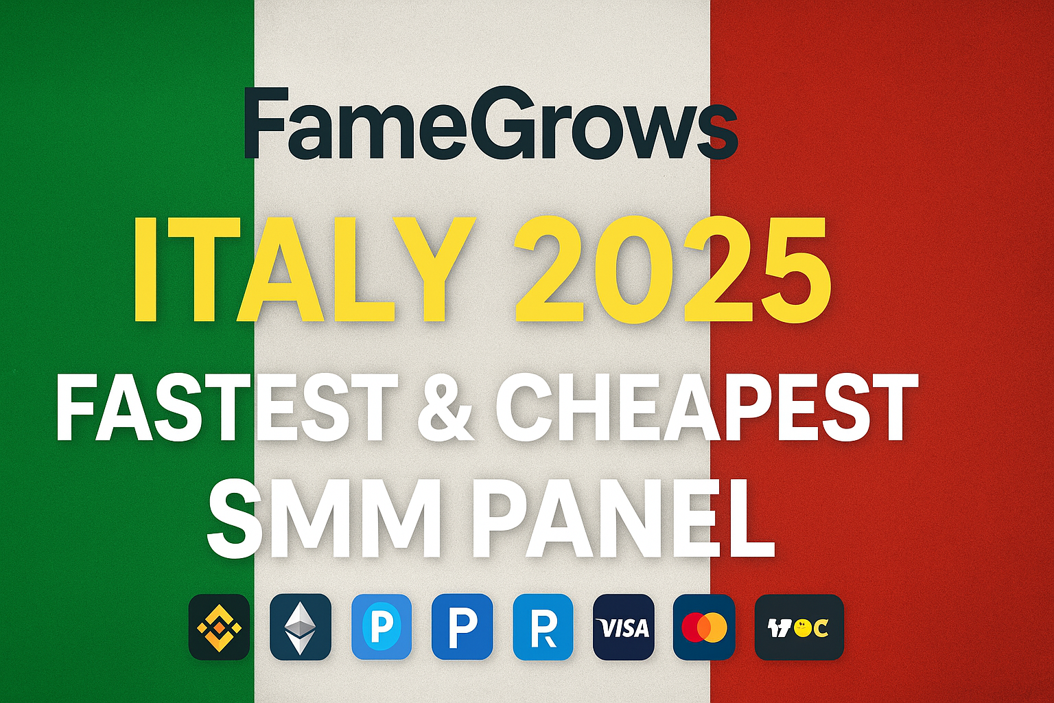 FameGrows Italy 2025 — The Fastest and Cheapest SMM Panel for Followers, Likes & Views