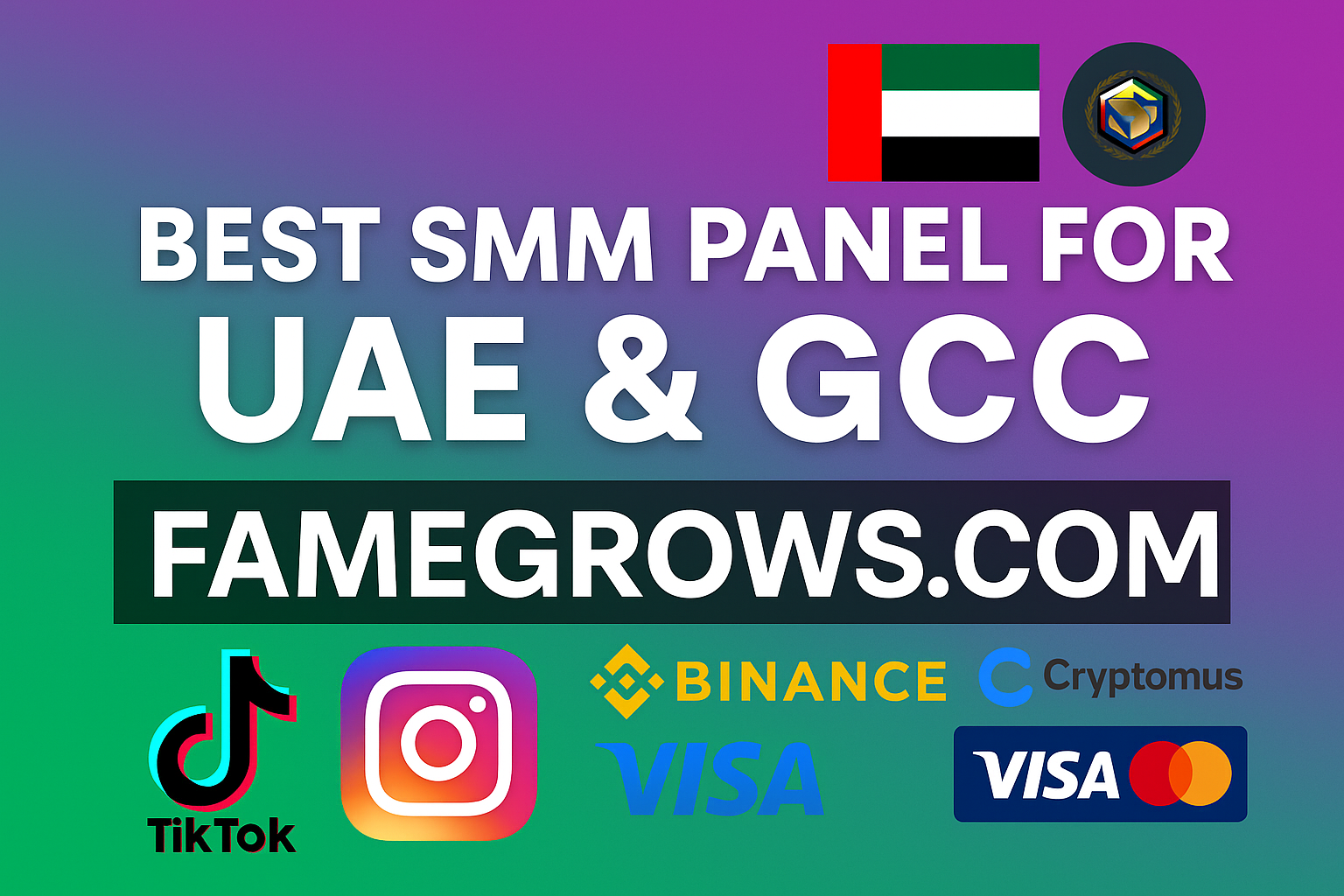 Boost Your Brand with the Best SMM Panel in UAE & GCC — TikTok & Instagram Growth Made Easy With FameGrows